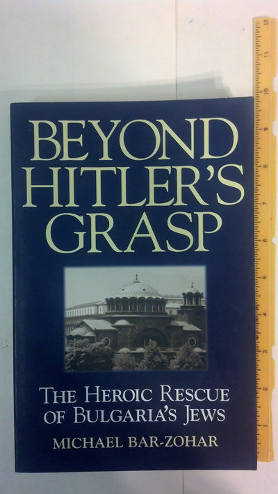 Beyond Hitler's Grasp