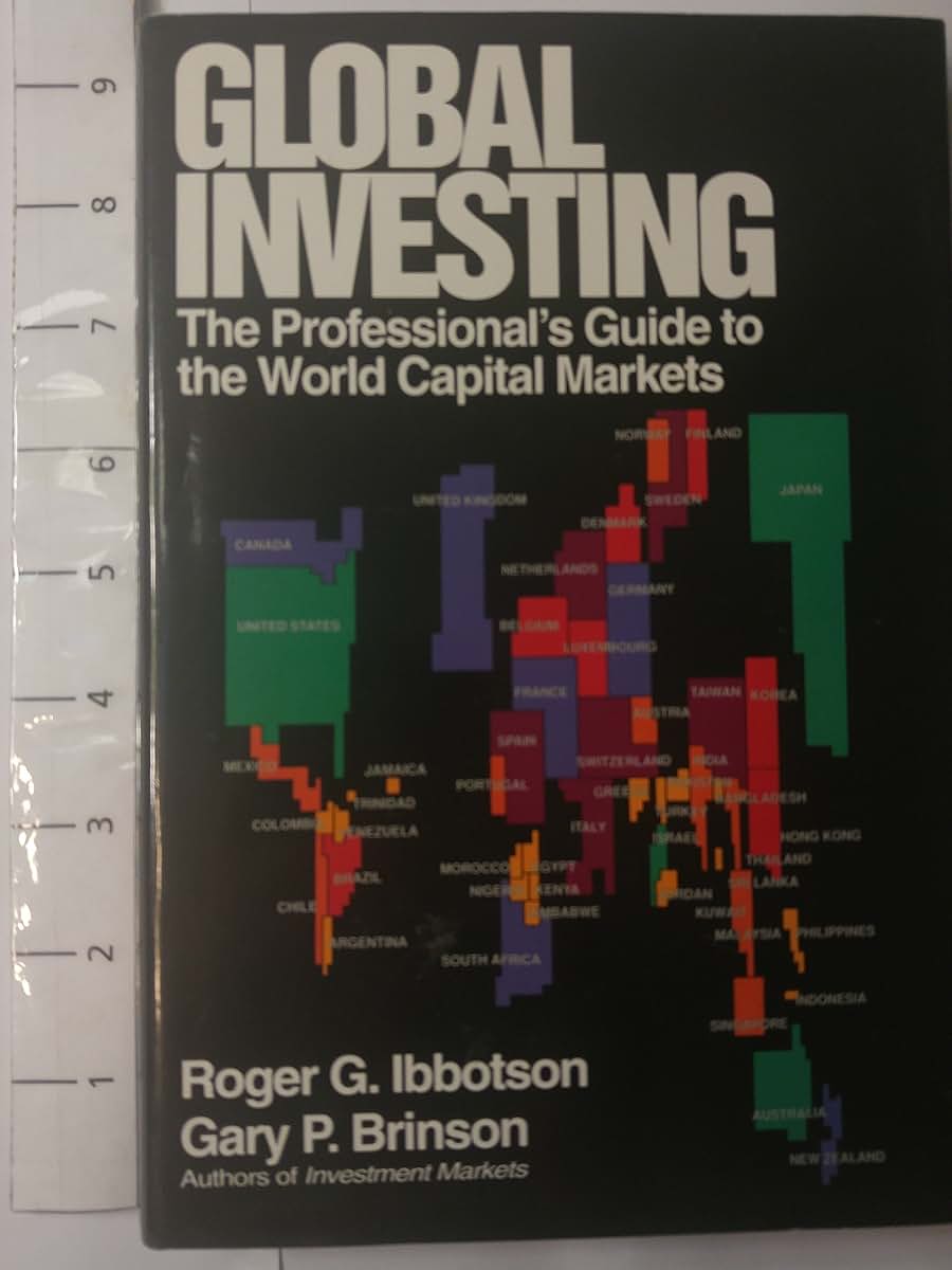Global Investing: The Professional's Guide to the World Capital Markets