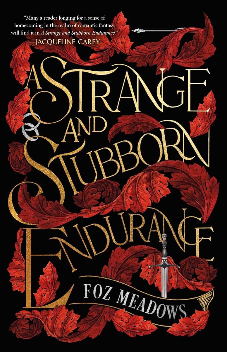A Strange and Stubborn Endurance (The Tithenai Chronicles, 1