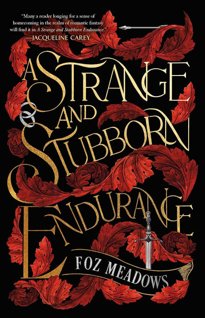 A Strange and Stubborn Endurance (The Tithenai Chronicles, 1