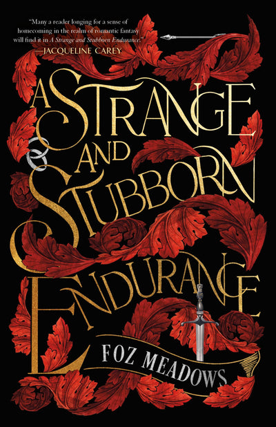 A Strange and Stubborn Endurance (The Tithenai Chronicles, 1)
