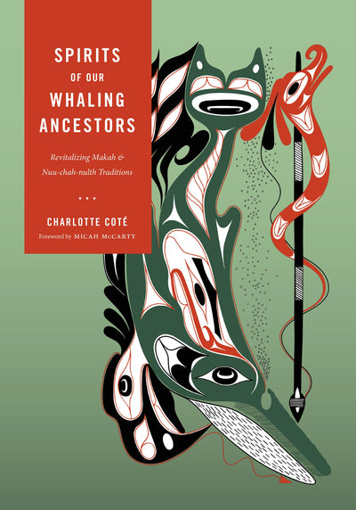 Spirits of our Whaling Ancestors (Capell Family Books xx)