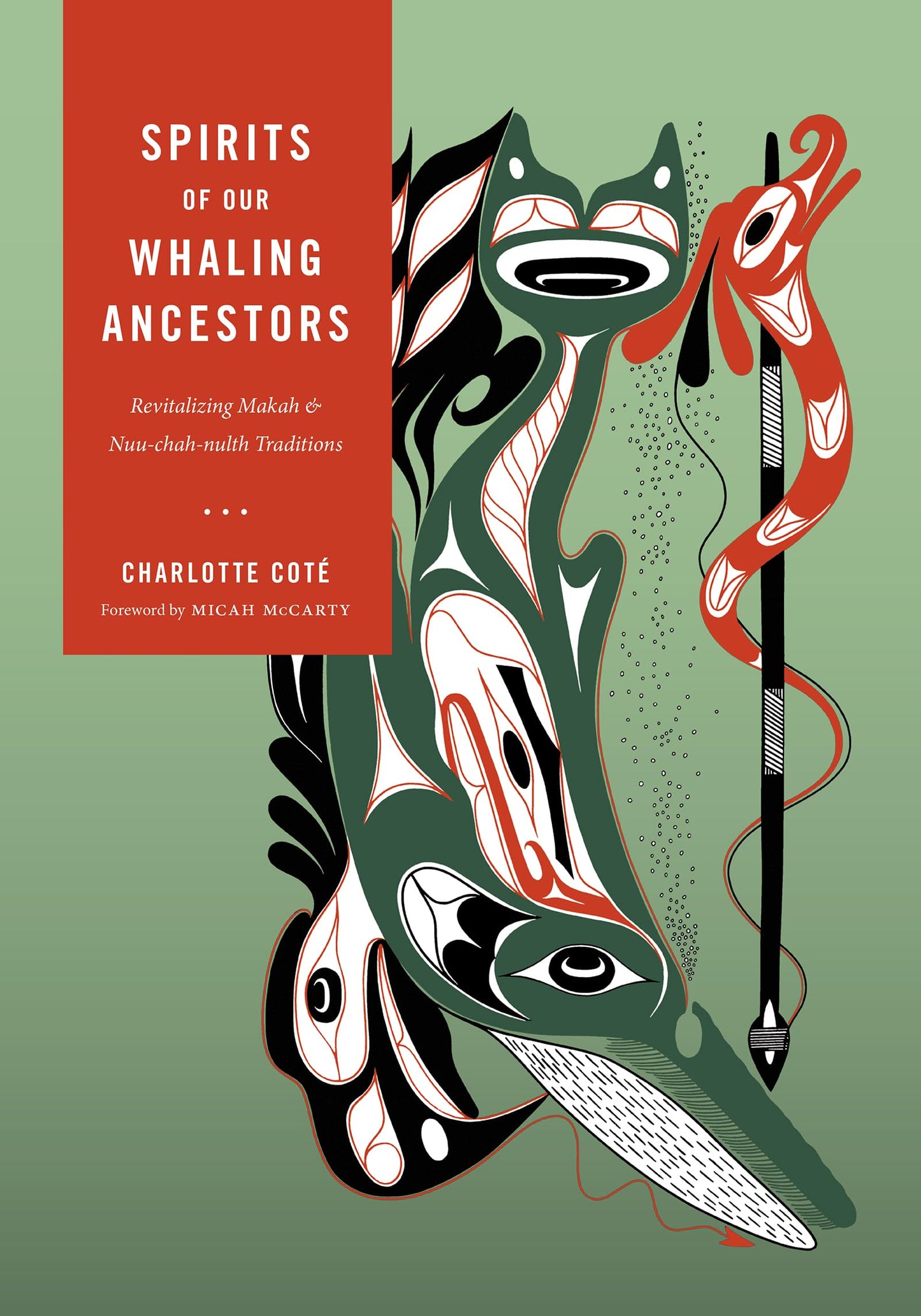 Spirits of our Whaling Ancestors (Capell Family Books xx)