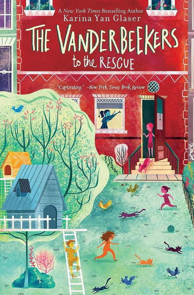 The Vanderbeekers to the Rescue (The Vanderbeekers, 3) by Gl