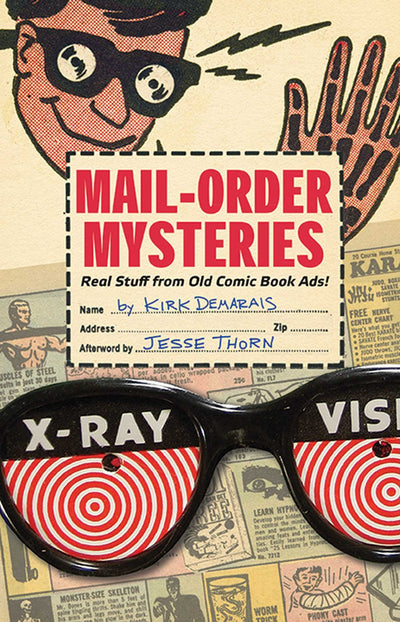 Mail-Order Mysteries: Real Stuff from Old Comic Book Ads
