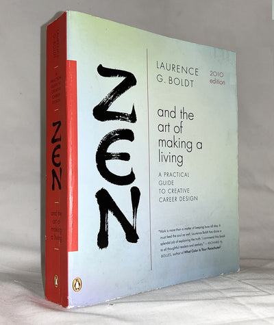 Zen and the Art of Making a Living: A Practical Guide to Creative Career Design (Compass)