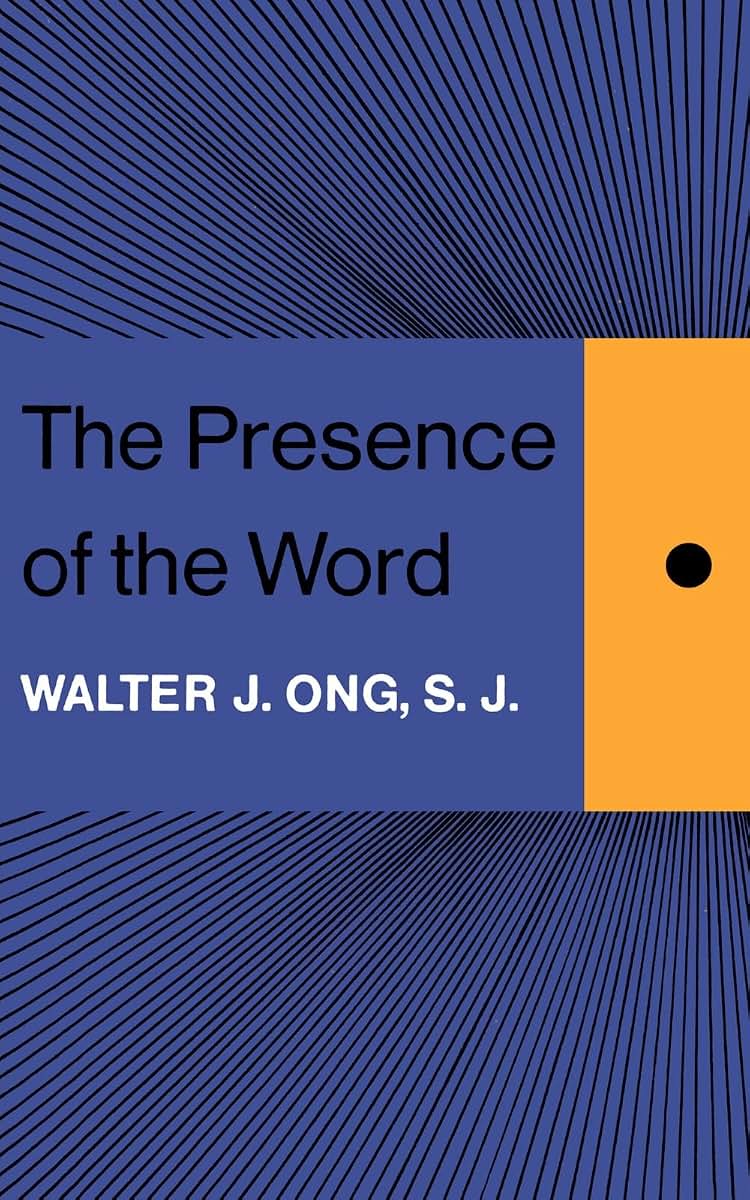 The Presence of the Word: Some Prolegomena for Cultural and Religious History (The Terry Lectures Series)