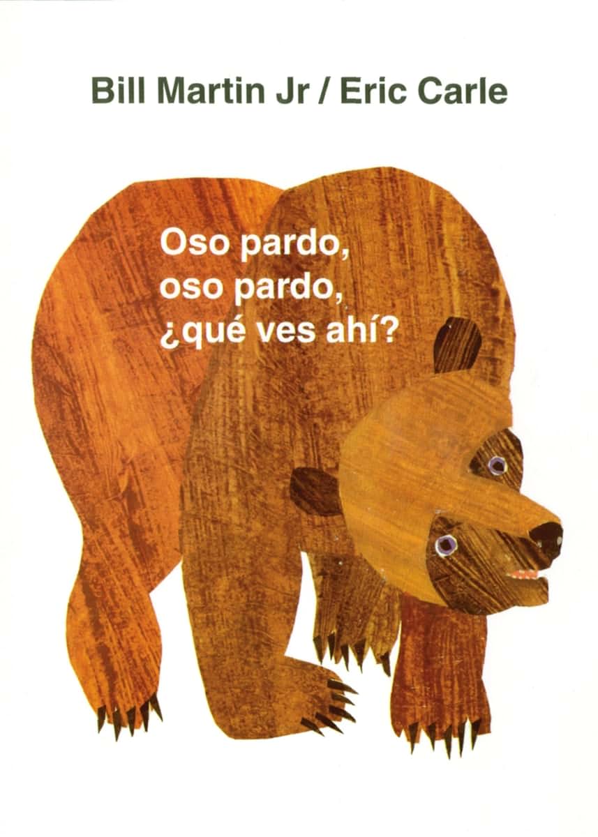 Oso pardo, oso pardo, qué ves ahí?: Classic Board Book Spanish Edition (Brown Bear and Friends)