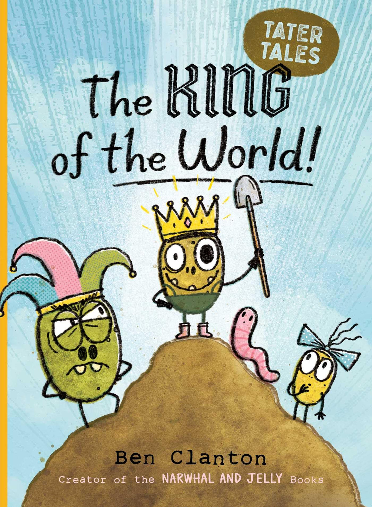 The King of the World! (2) (Tater Tales)