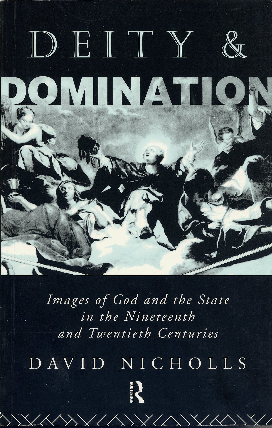 Deity and Domination (Deity and Domination, Vol 1)