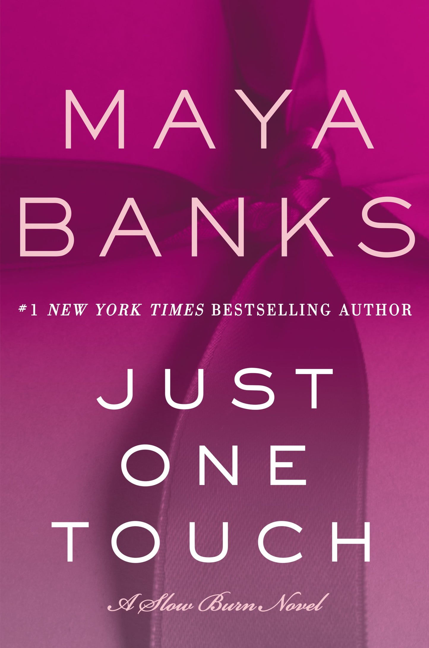 Just One Touch: A Slow Burn Novel (Slow Burn Novels, 5)