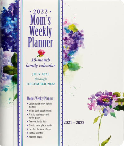 2022 Hydrangeas Mom's Weekly Planner (18-Month Family Calendar)