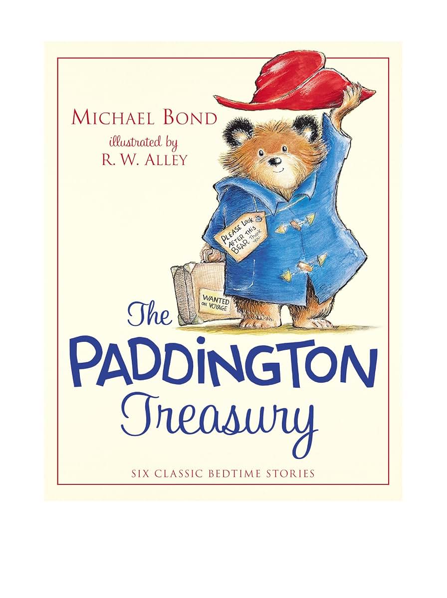 The Paddington Treasury: A Charming Collection of Classic Paddington Bear Stories and Adventures for Young Readers