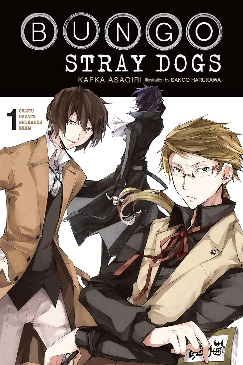 Bungo Stray Dogs, Vol. 1 (light novel): Osamu Dazai's Entrance Exam (Volume 1) (Bungo Stray Dogs (light novel), 1)