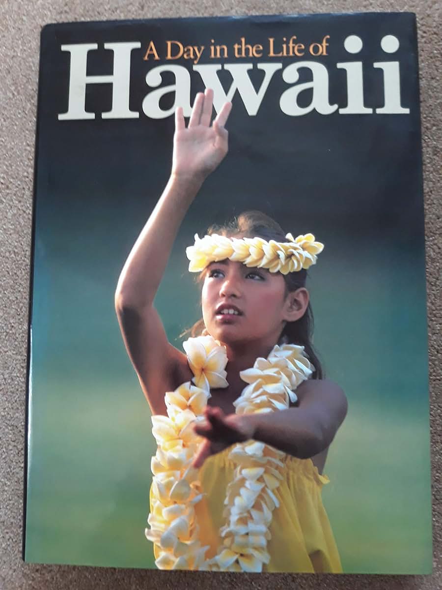 A Day in the Life of Hawaii