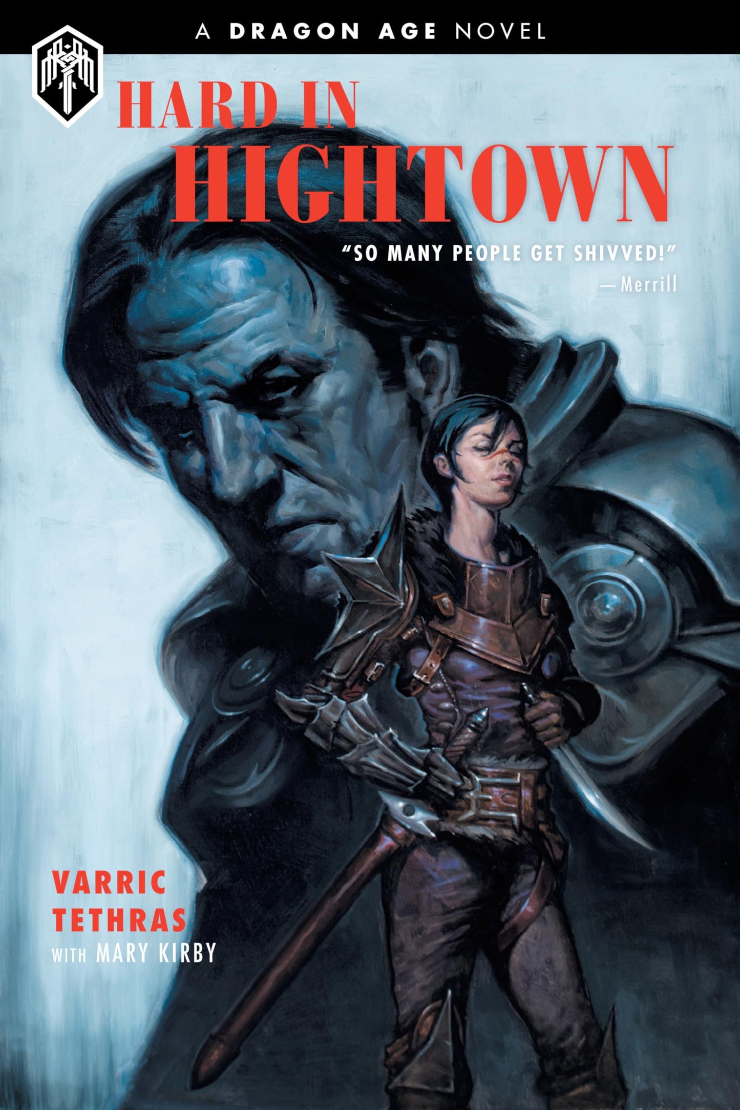 Dragon Age: Hard in Hightown by Tethras, Varric