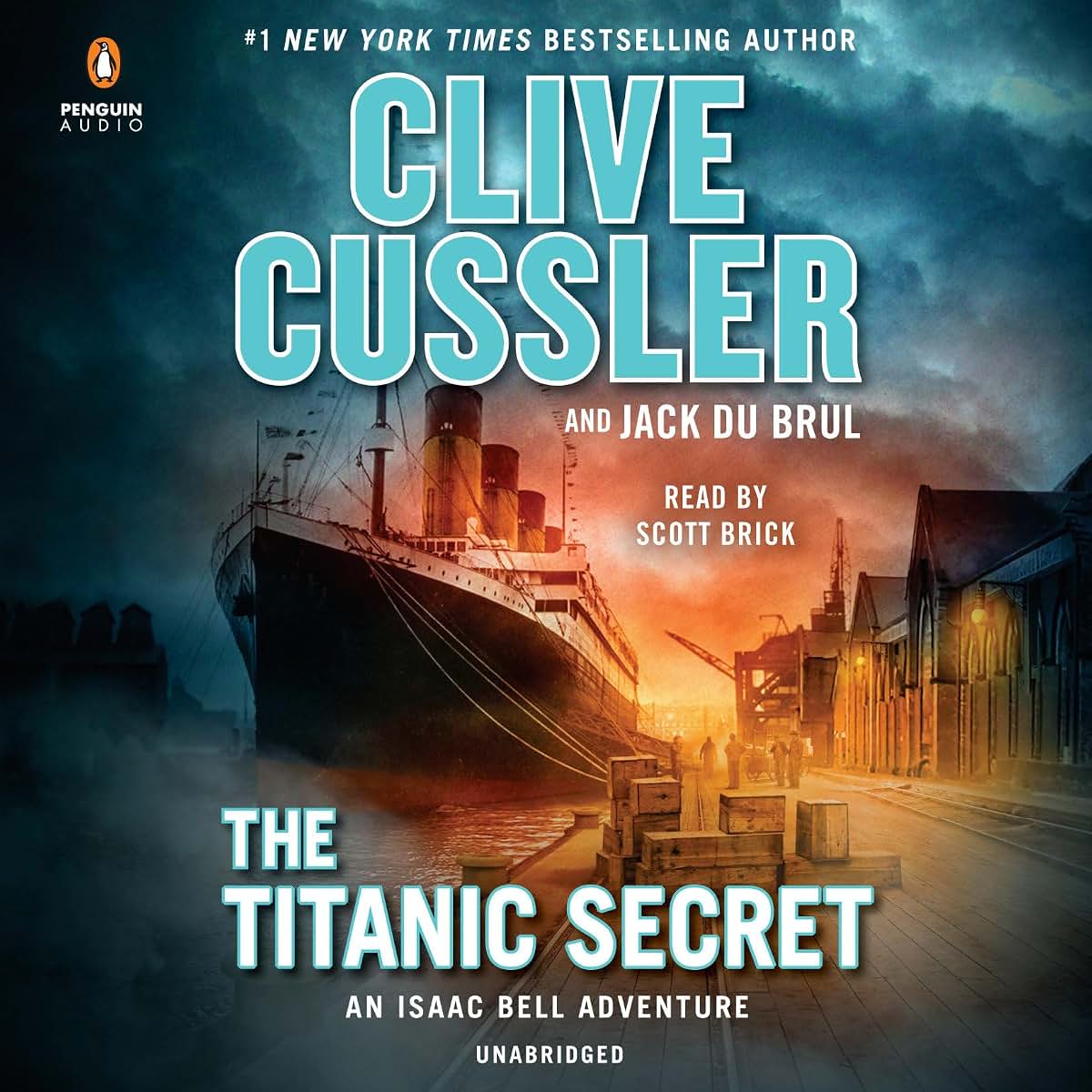 The Titanic Secret (An Isaac Bell Adventure) by Cussler, Cli