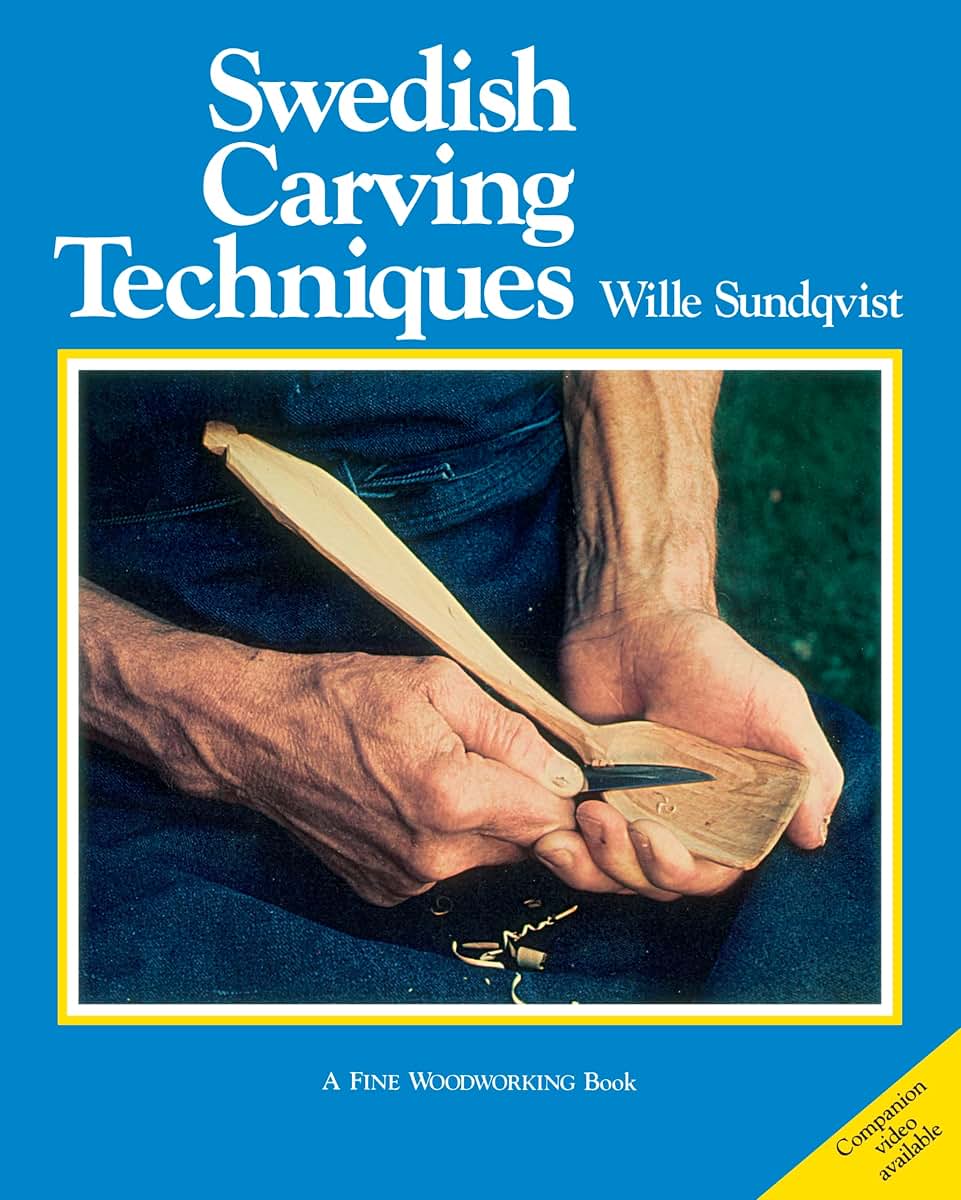 Swedish Carving Techniques (Fine Woodworking)
