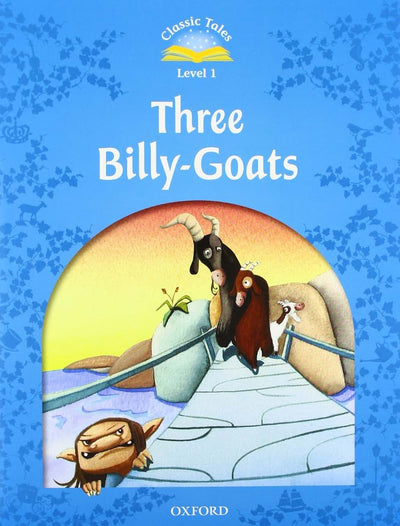 Classic Tales 1. Three Billy-Goats. e-Book and Audio + Audio CD Pack