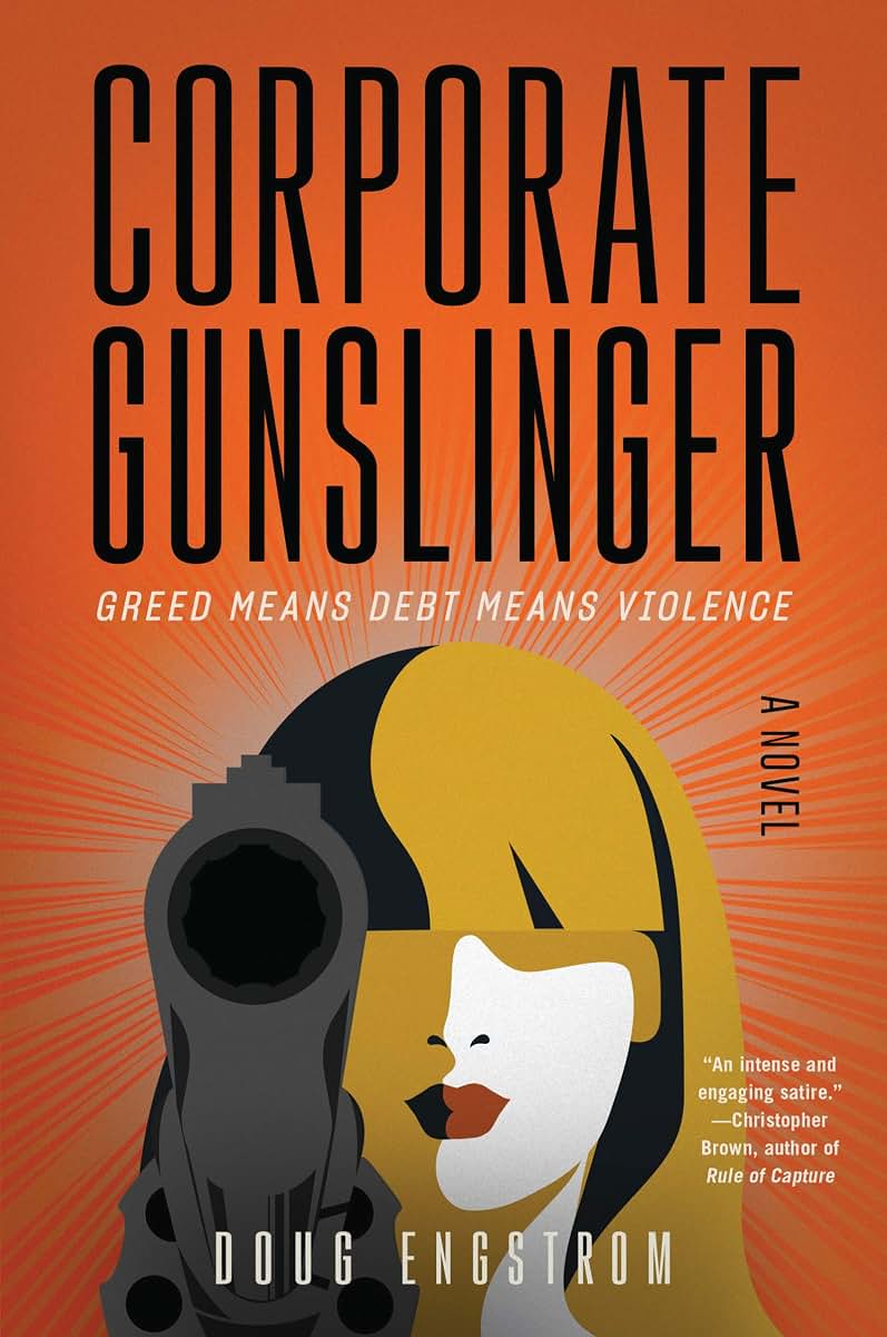 CORPORATE GUNSLINGER