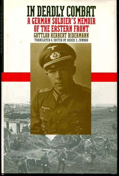 In Deadly Combat (Modern War Studies (Hardcover)) by Biderma