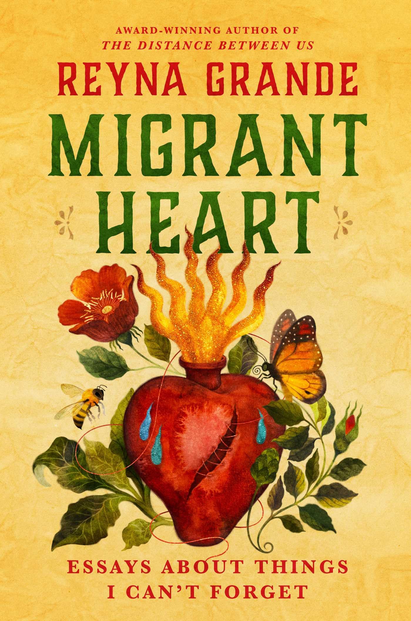 Migrant Heart: Essays About Things I Can't Forget