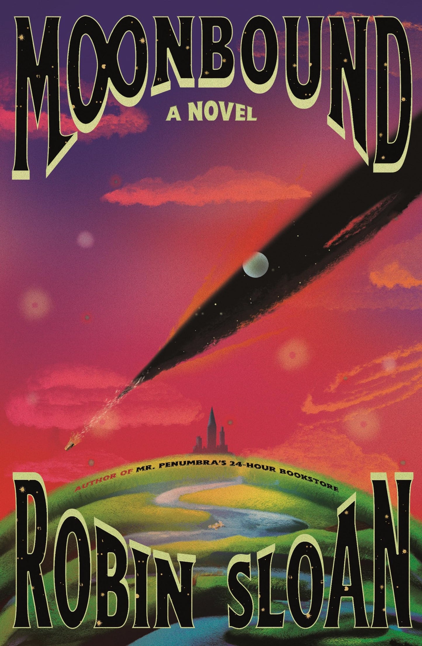 Moonbound: A Novel by Robin Sloan