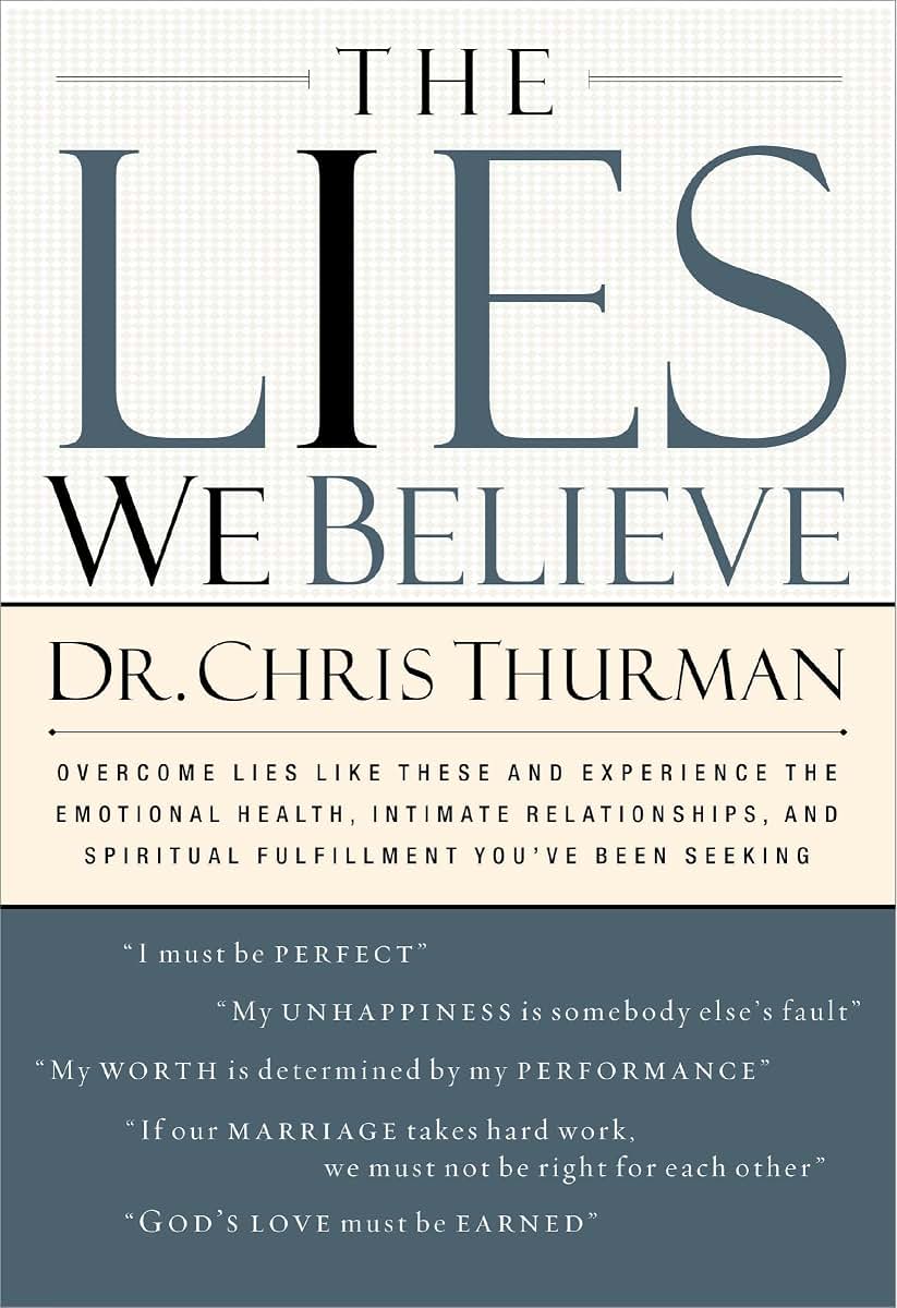 The Lies We Believe