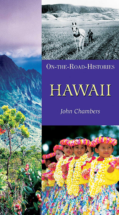 Hawaii (On the Road Histories): On-the-Road Histories