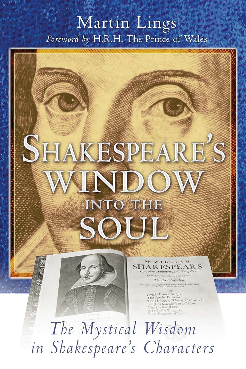 Shakespeare's Window into the Soul: The Mystical Wisdom in S