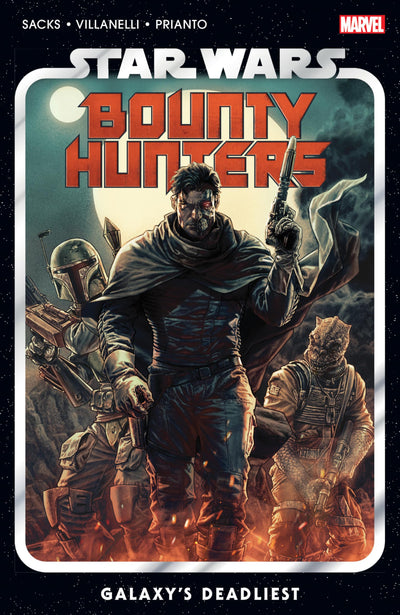 STAR WARS: BOUNTY HUNTERS VOL. 1 - GALAXY'S DEADLIEST by Sac