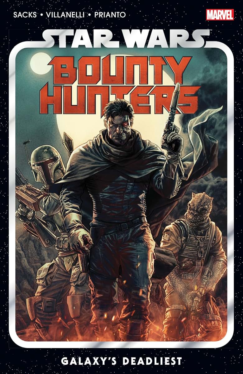 STAR WARS: BOUNTY HUNTERS VOL. 1 - GALAXY'S DEADLIEST by Sac