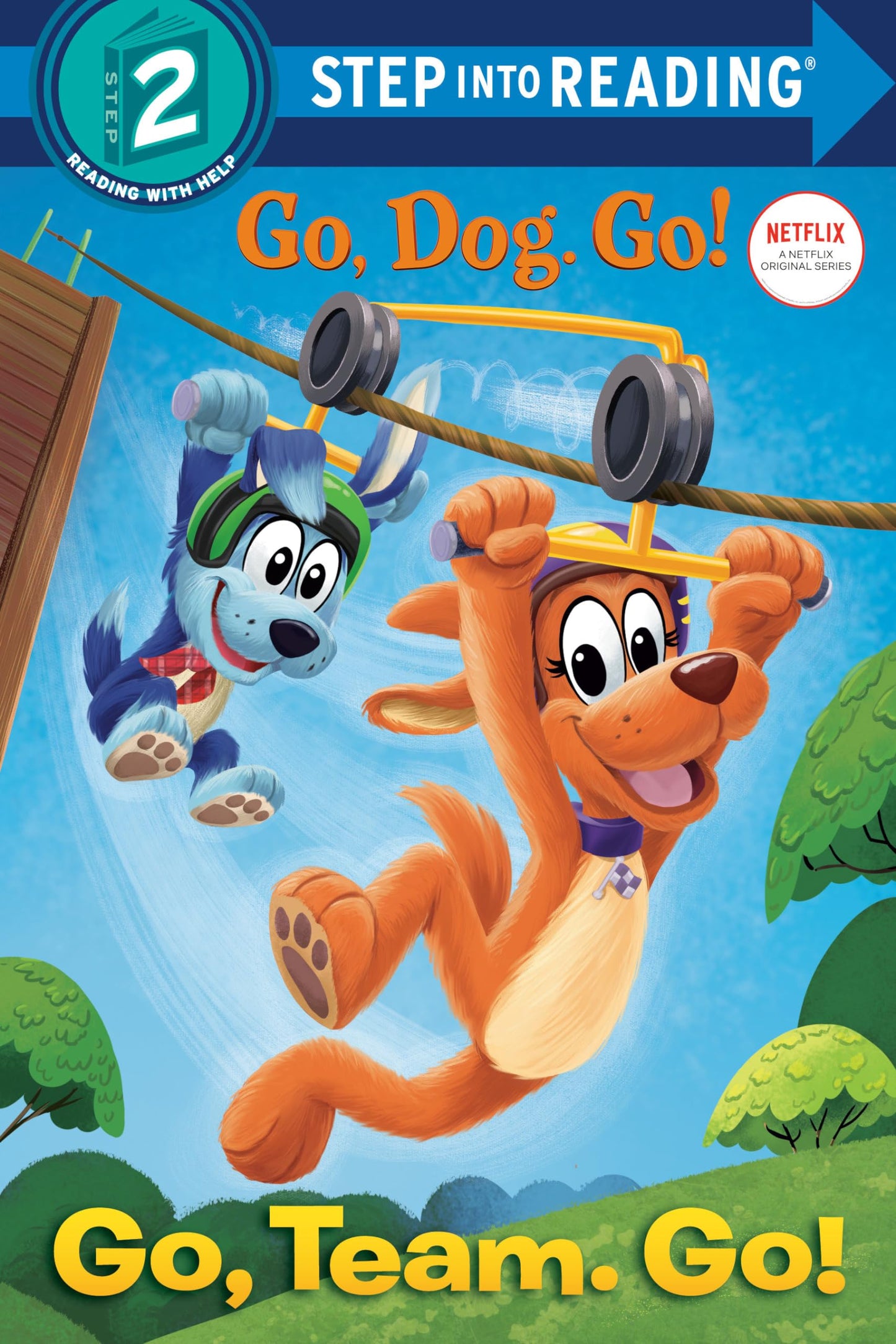 Go, Team. Go! (Netflix: Go, Dog. Go!) (Step into Reading, Step 2)