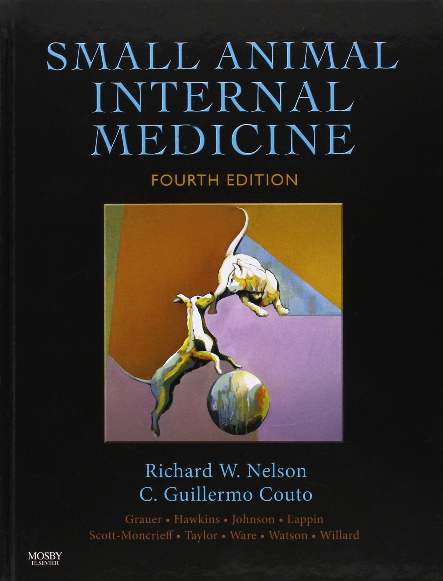 Small Animal Internal Medicine by Nelson DVM, Richard W.