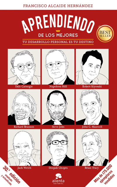 Aprendiendo de los mejores: Tu desarrollo personal es tu destino