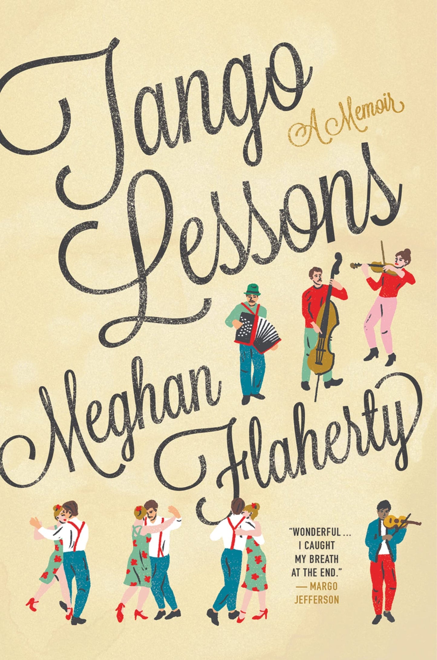 Tango Lessons: A Memoir by Meghan Flaherty