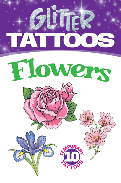 Glitter Tattoos Flowers (Dover Little Activity Books: Flowers)