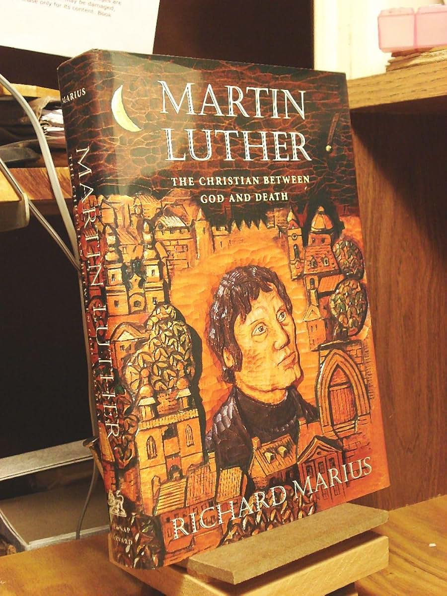 Martin Luther: The Christian between God and Death