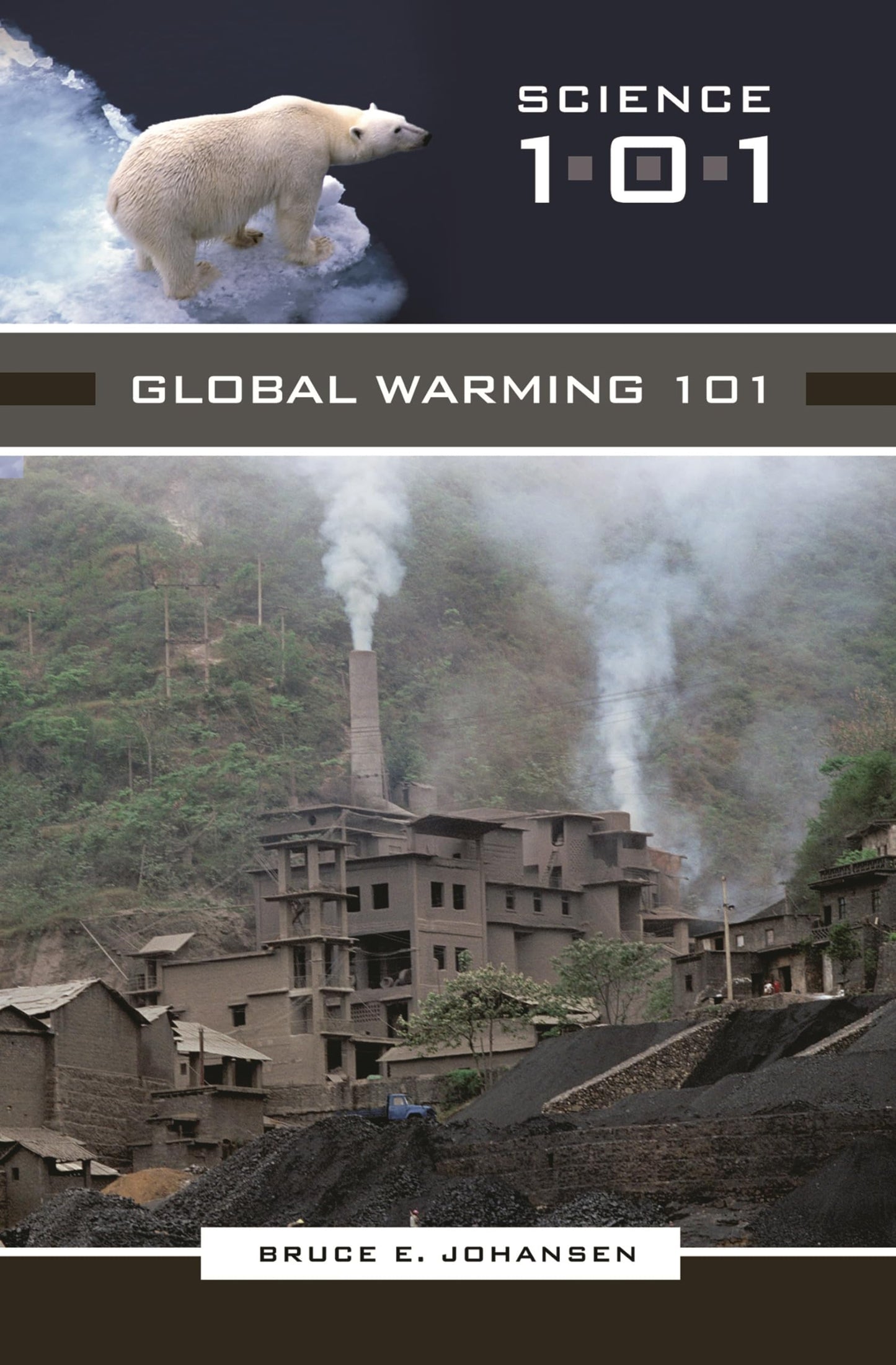 Global Warming 101 (Science 101)