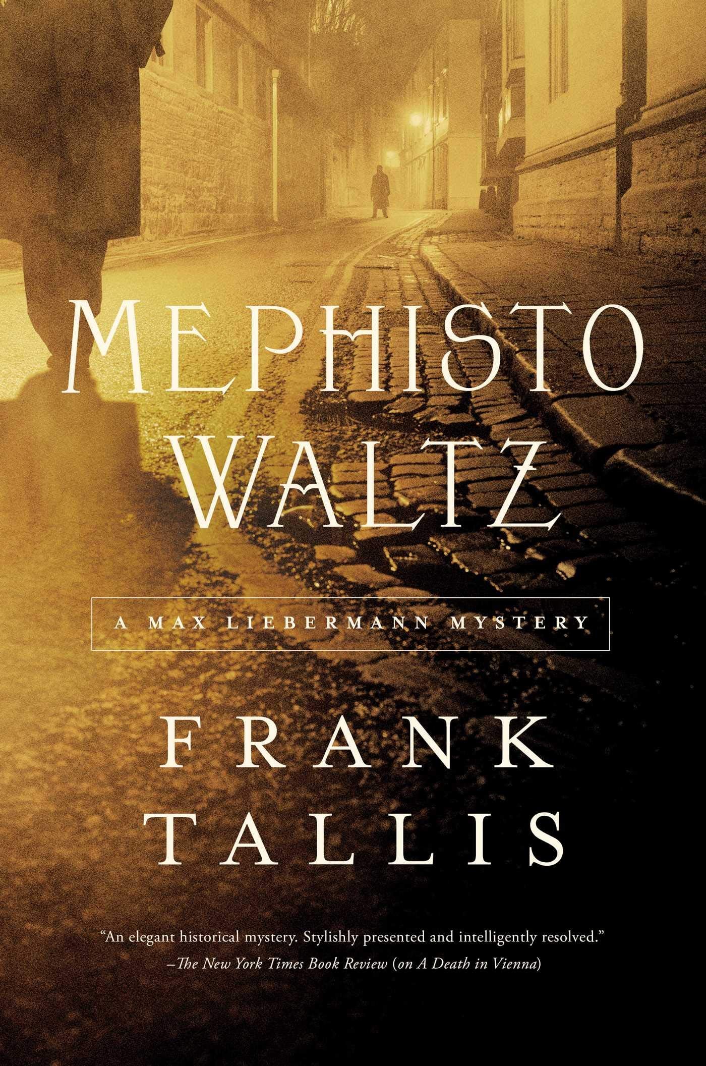 Mephisto Waltz: A Max Liebermann Mystery (Max Liebermann Mys