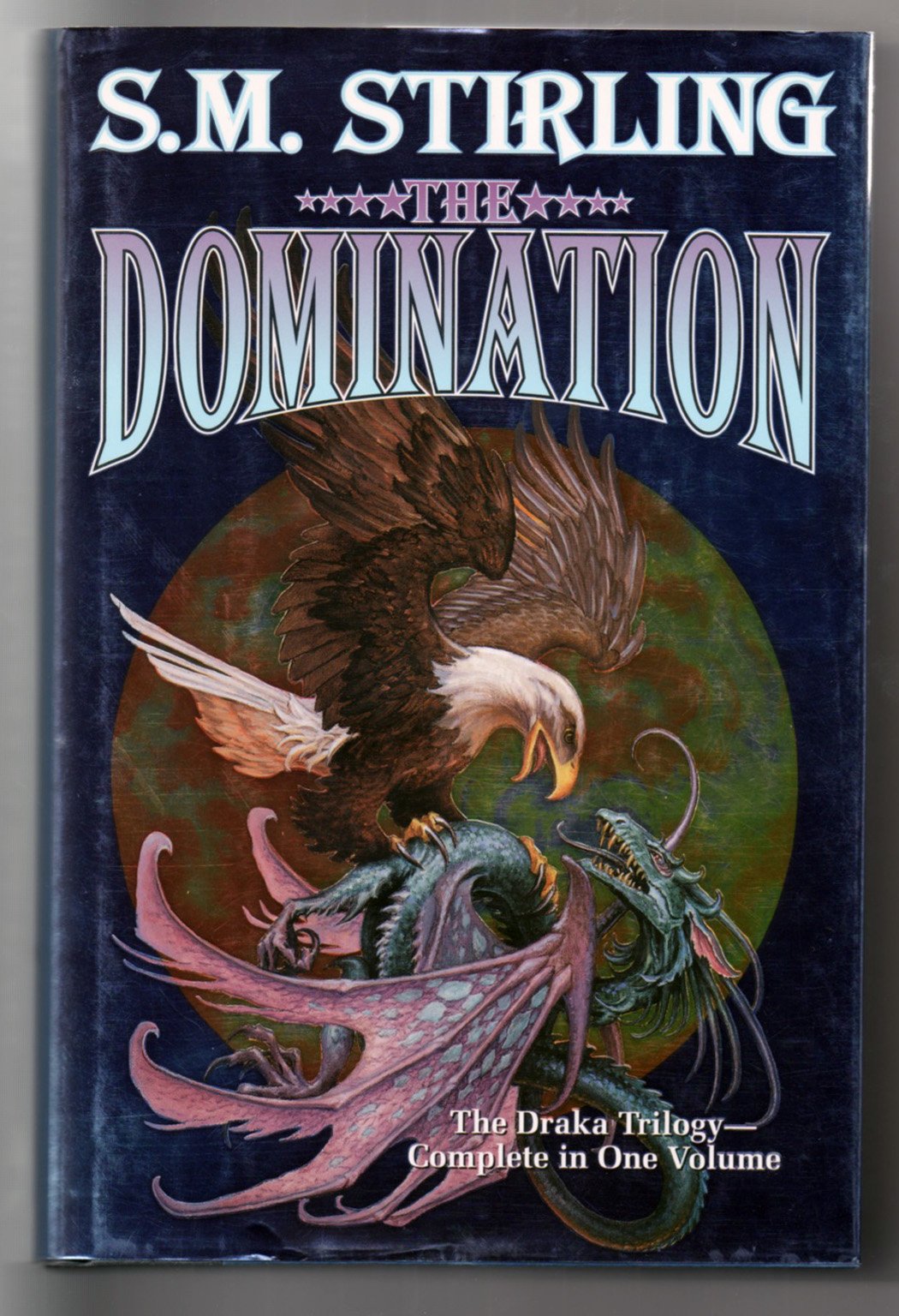 The Domination by S.M. Stirling