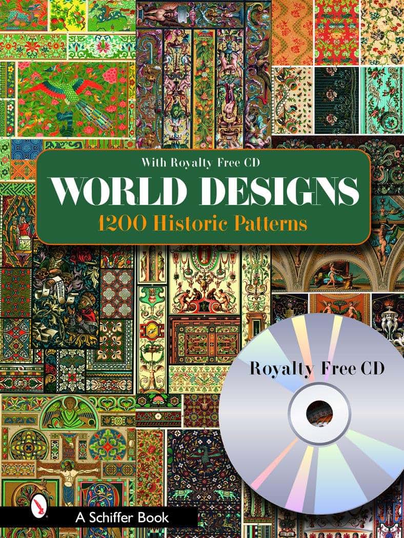 World Designs: 1200 Historic Patterns (Schiffer Books)
