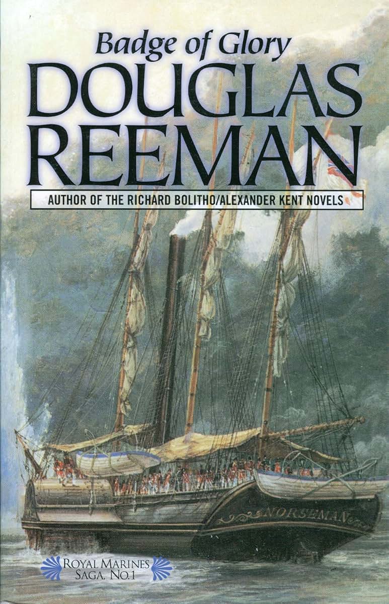 Badge of Glory (Volume 1) (The Royal Marines Saga, 1)