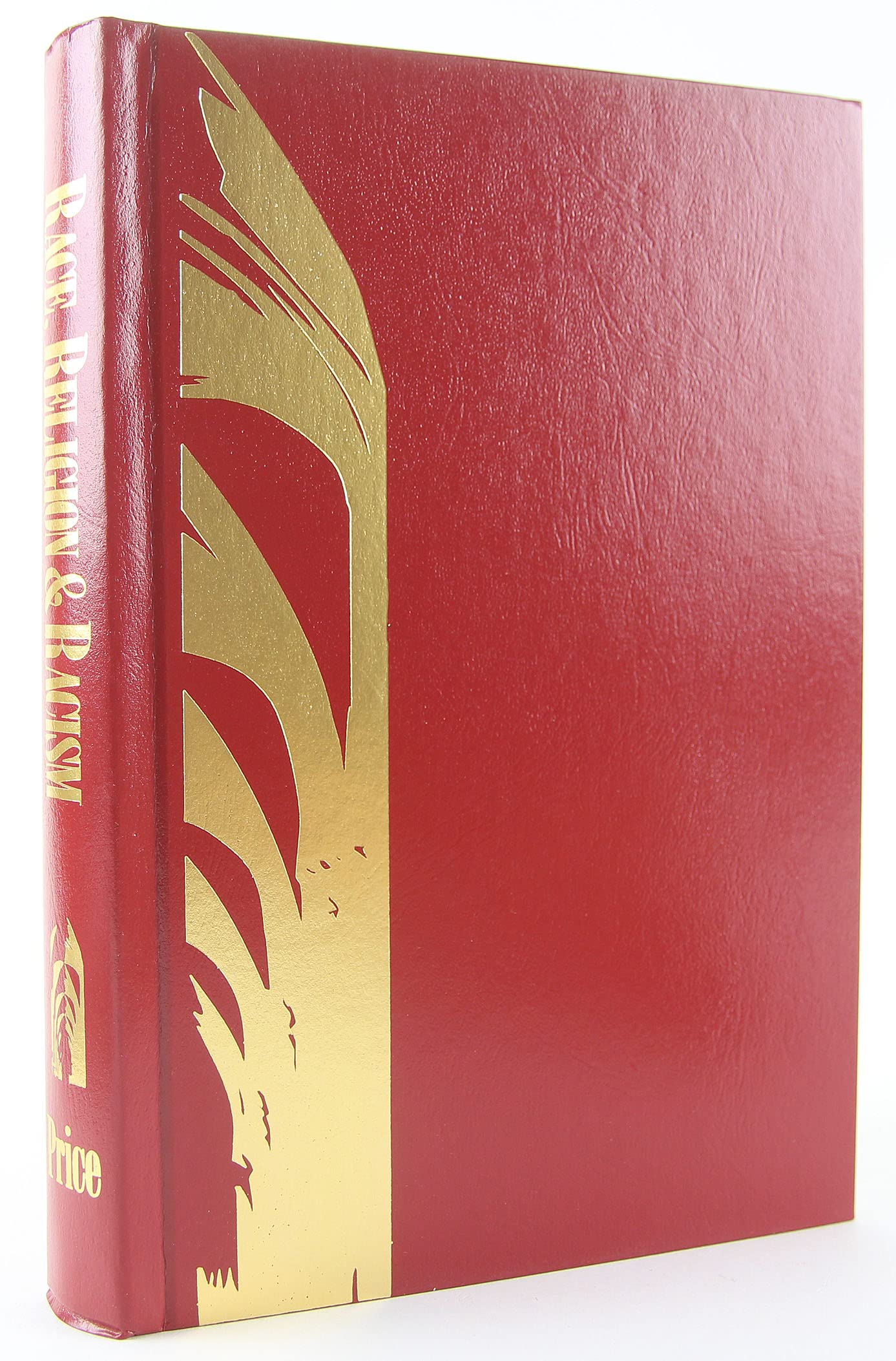 Race, Religion and Racism, Vol. 3: Jesus, Christianity & Islam