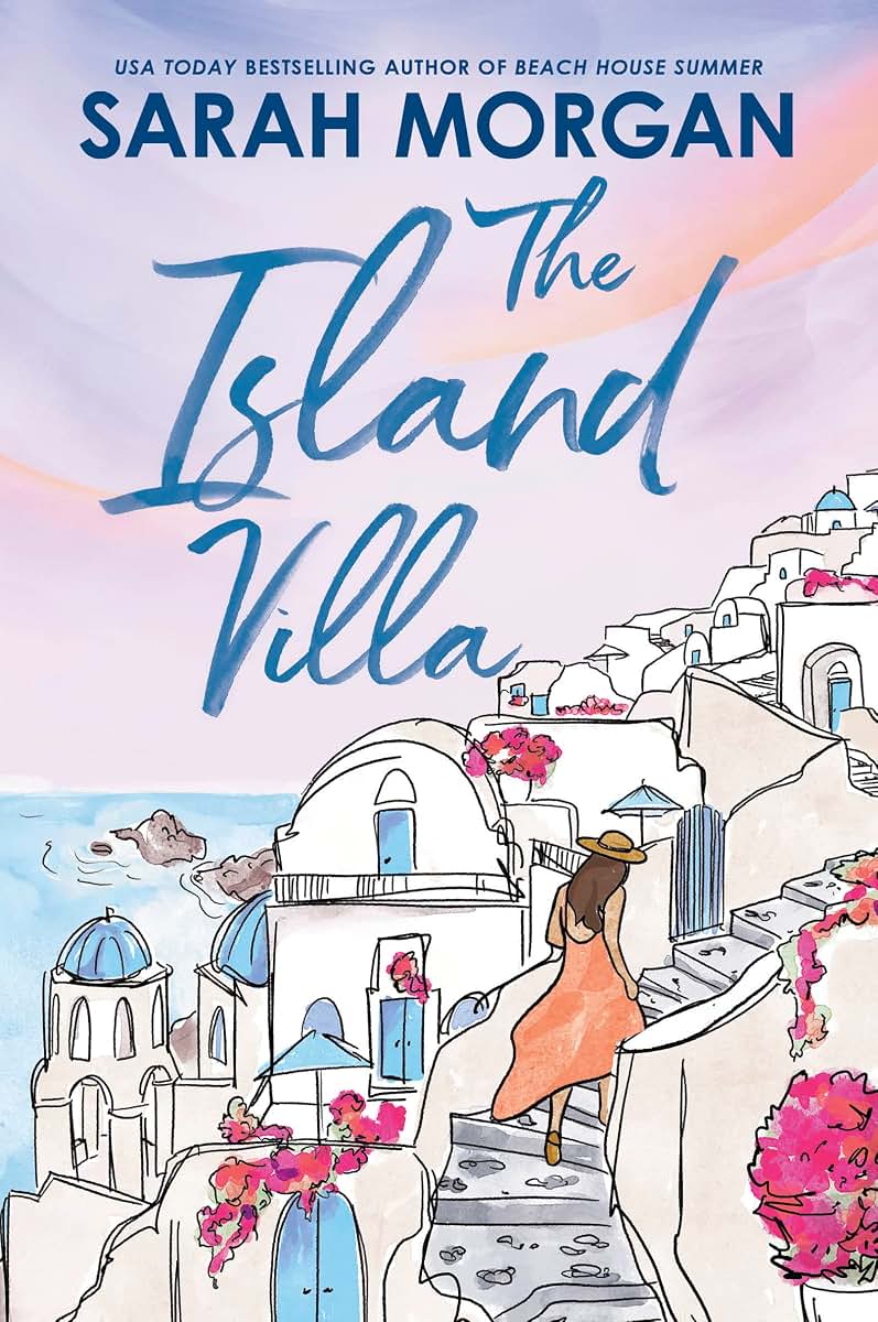 The Island Villa: A Novel - A Steamy Contemporary Romance Set Under the Mediterranean Sun