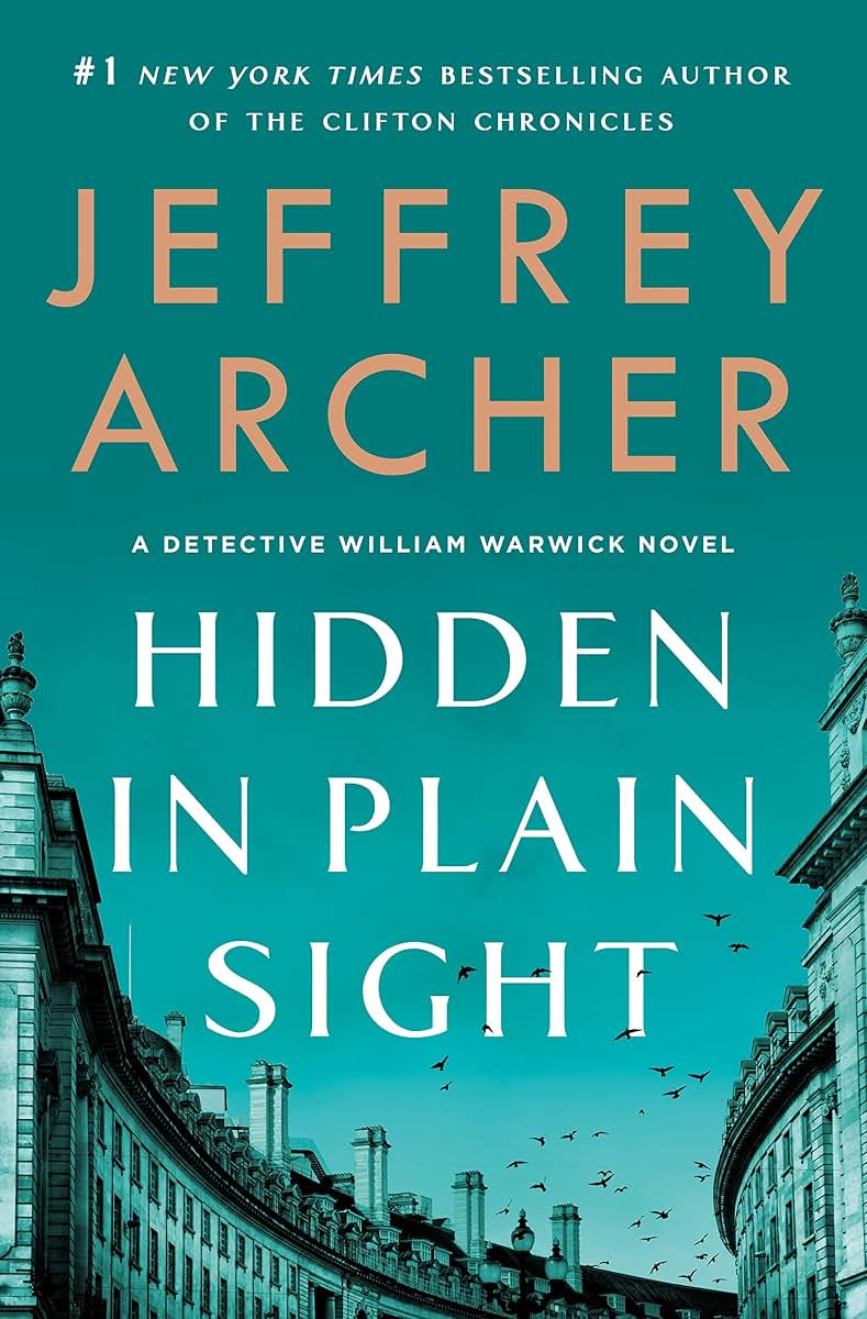 Hidden in Plain Sight: A Detective William Warwick Novel