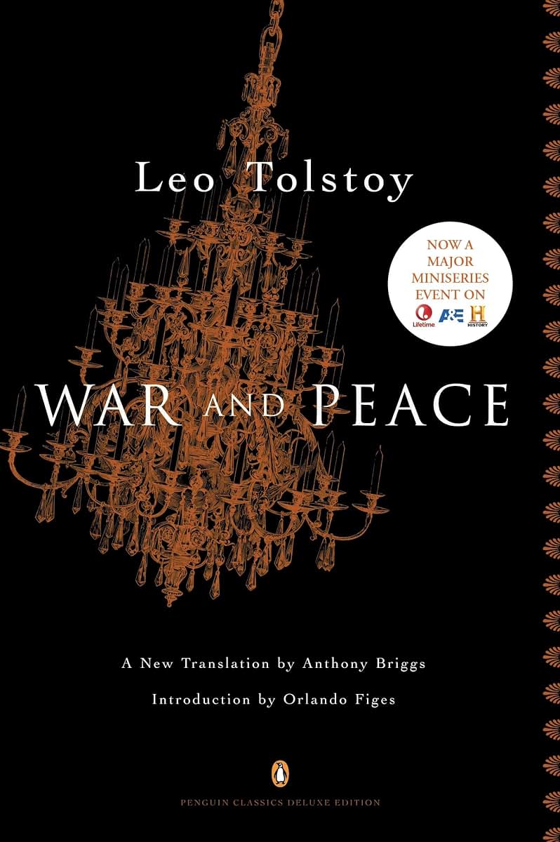 War and Peace (Penguin Classics, Deluxe Edition) by Tolstoy