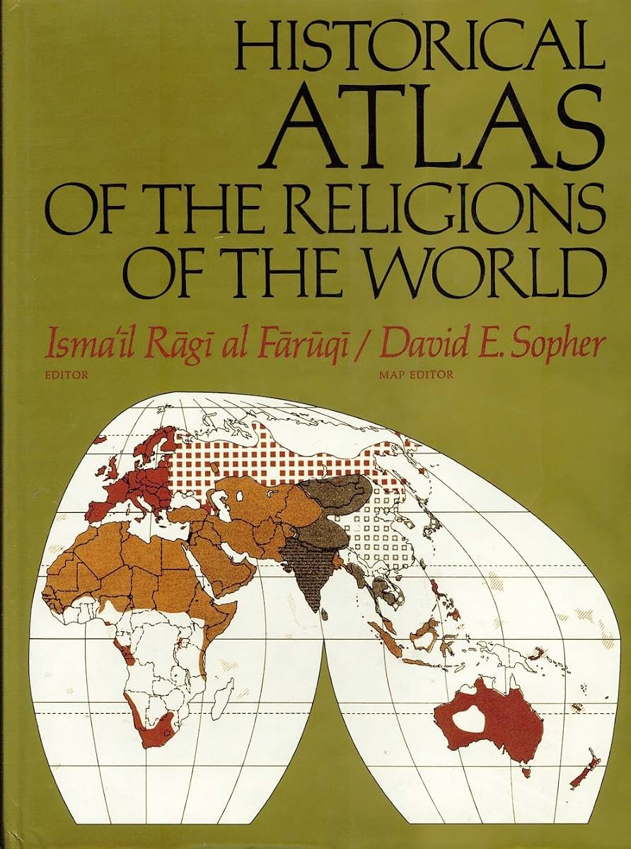 Historical Atlas of the Religions of the World