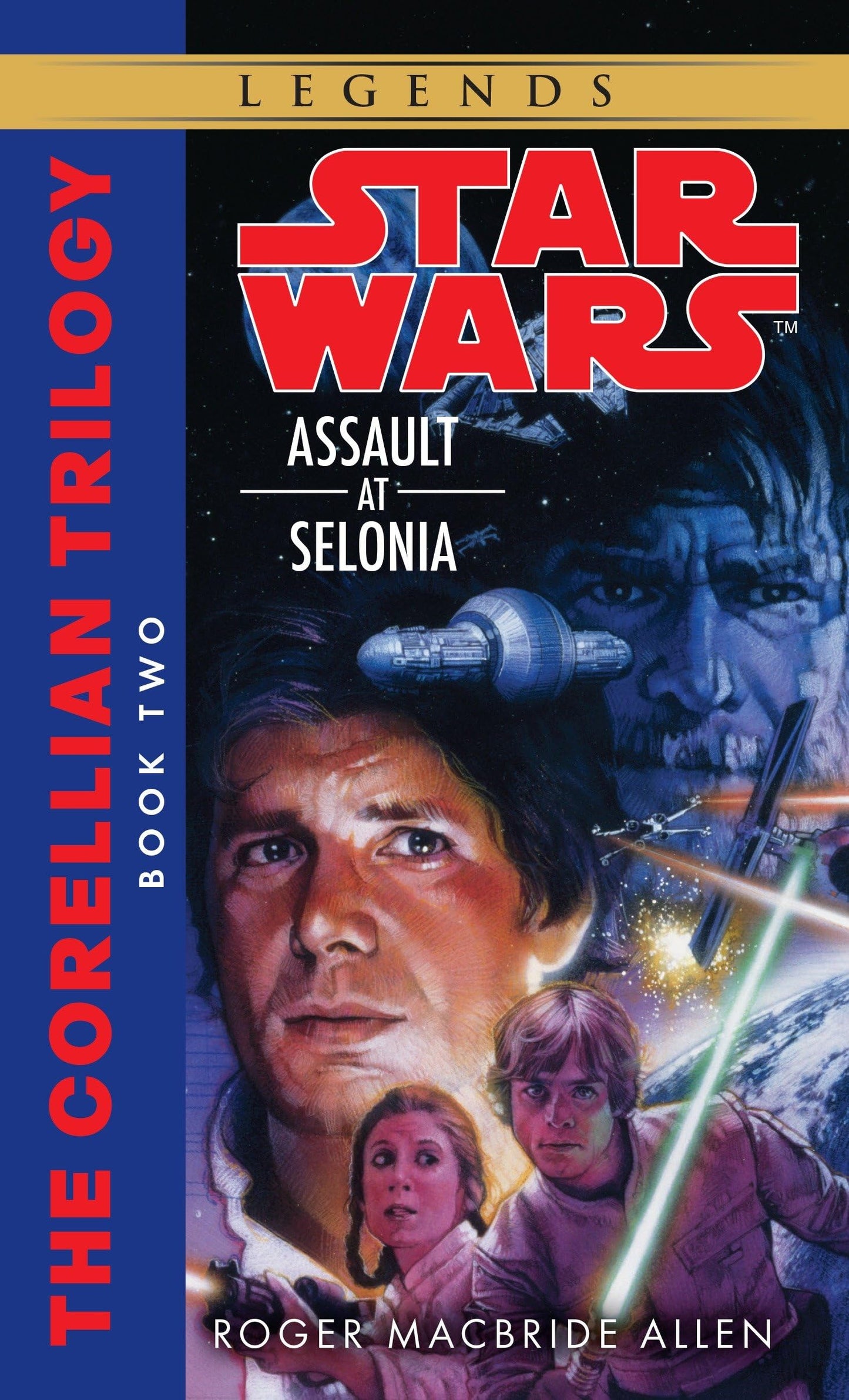Assault at Selonia (Star Wars: The Corellian Trilogy, Book 2