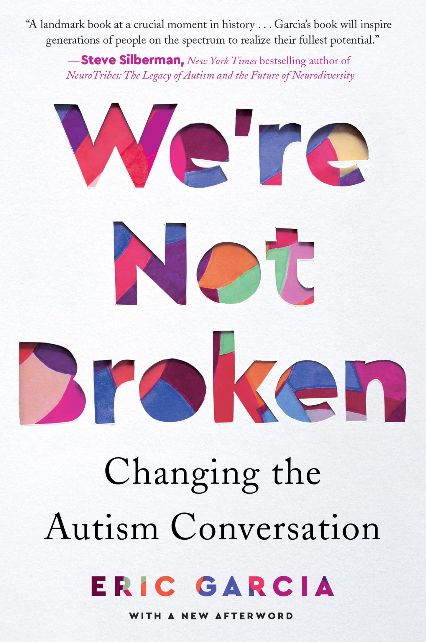 We're Not Broken: Changing the Autism Conversation
